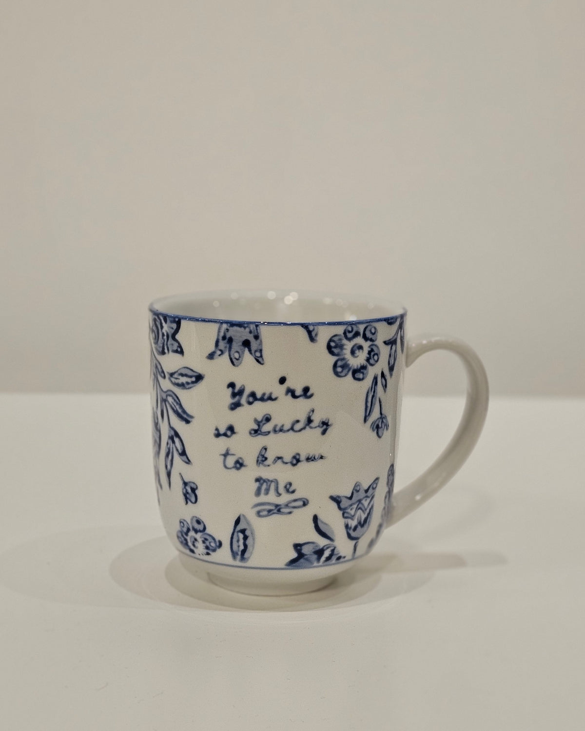 Lucky to know me Mug